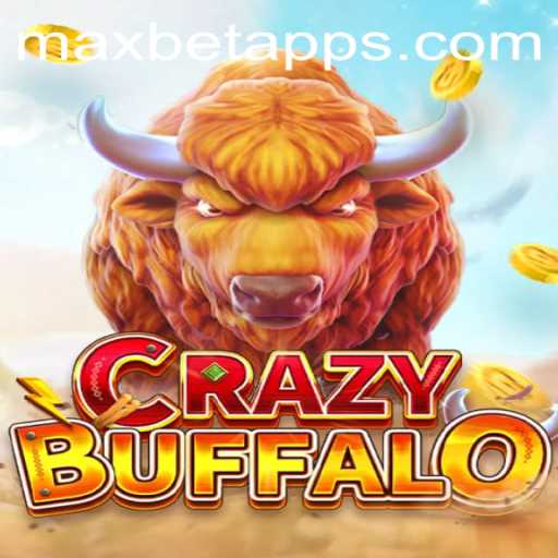 Exploring the Excitement of CRAZYBUFFALO on the Maxbet App