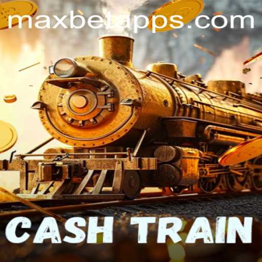 CashTrain: A Thrilling Gaming Experience with Maxbet App