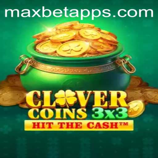 Exploring Clovercoin3x3: A Thrilling Journey in the Maxbet App