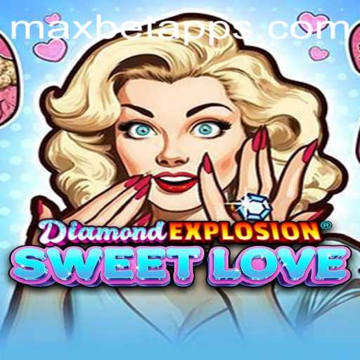 Discovering the Thrills of DiamondExplosionSweetLove: A Comprehensive Guide