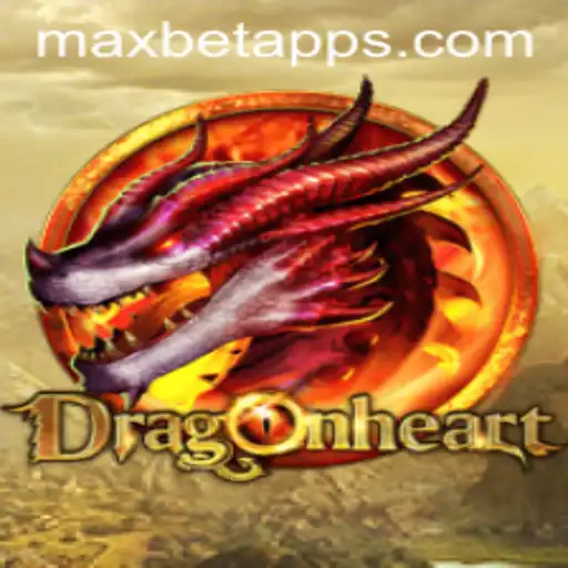 Unlock the Mystical World of DragonHeart on Maxbet App