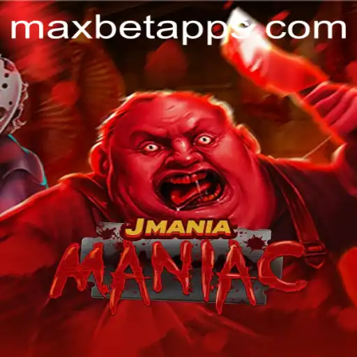 Exploring the Exciting World of JManiaManiac and the Maxbet App