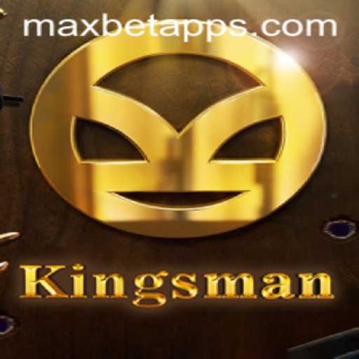 Exploring the Thrilling World of Kingsman on Maxbet App