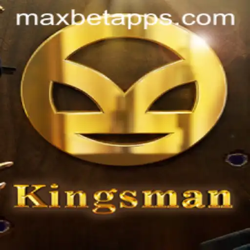 Exploring the Thrilling World of Kingsman on Maxbet App