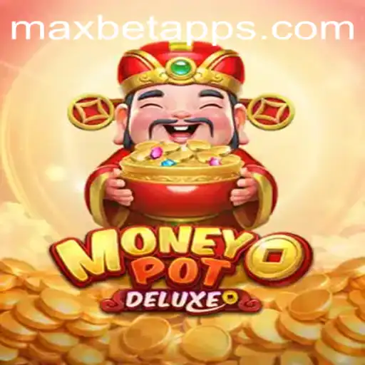 Exploring MoneyPotDELUXE: A Comprehensive Guide to Winning Big