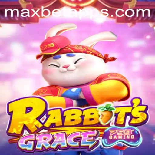 Discover the New Mobile Sensation: RabbitsGrace and Its Maxbet App Partnership